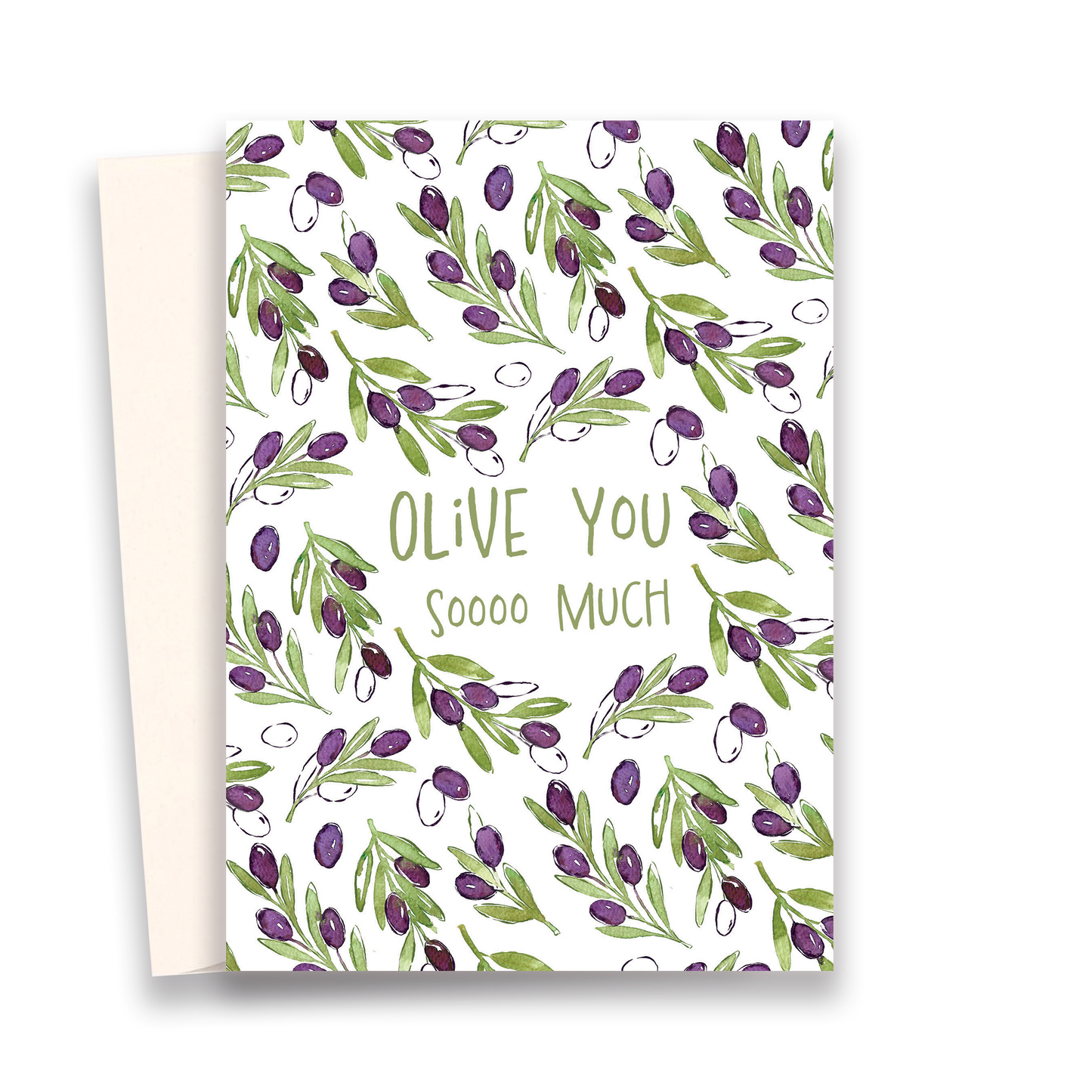 Olive You So Much Greeting Card