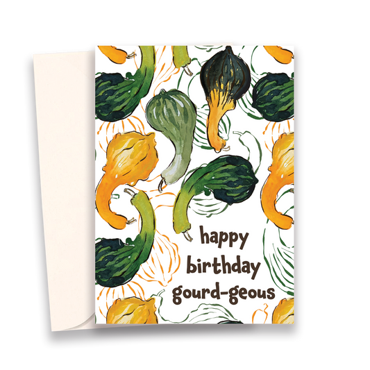 Happy Birthday Gourd-geous Greeting Card