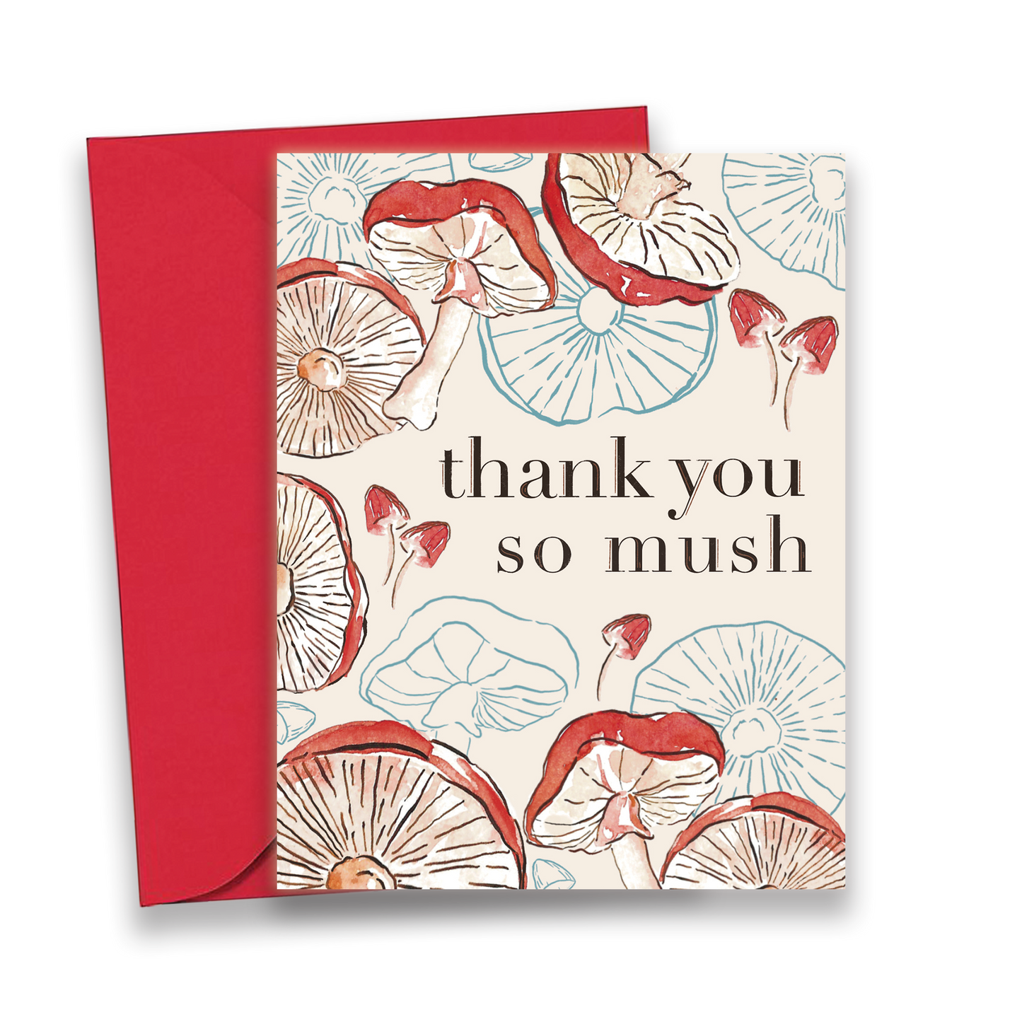 Thank You So Mush(room) Greeting Card