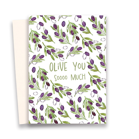 Olive You So Much Greeting Card
